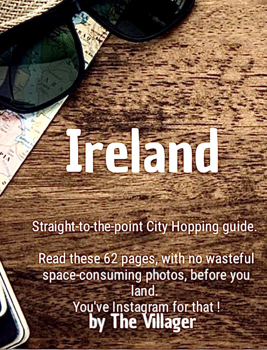 FREE e-book ; Ireland. City Hopping must-sees. Somebody you know will love this.